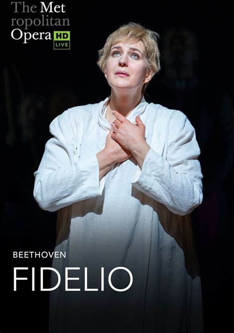 The Metropolitan Opera: Fidelio 2025